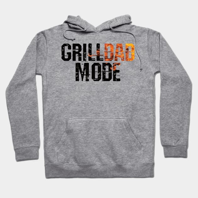 Grill Dad Mode Hoodie by Gift Designs